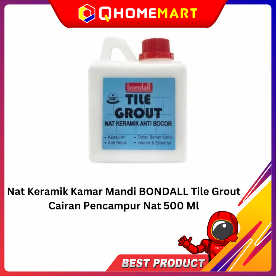 Nat Keramik Kamar Mandi BONDALL Tile Grout Cairan Pencampur Nat 500 Ml